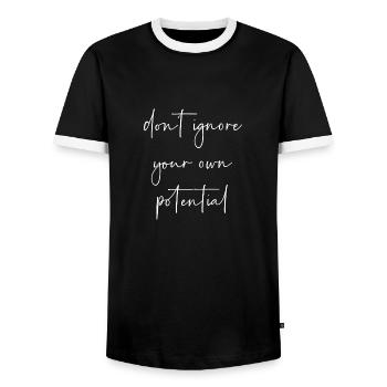 Dont ignore your own potential - Men's Ringer Shirt - black/white - Front - AI Model Female 172 light (172cm) & AI Model Male 178 light (178cm)
