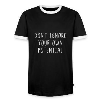 Dont ignore your own potential - Men's Ringer Shirt - black/white - Front - AI Model Female 172 light (172cm) & AI Model Male 178 light (178cm)