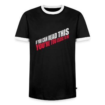 too close to me - Men's Ringer Shirt - black/white - Front - AI Model Female 172 light (172cm) & AI Model Male 178 light (178cm)