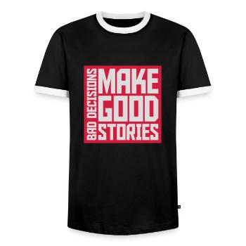 bad decisions great stories - Men's Ringer Shirt - black/white - Front - AI Model Female 172 light (172cm) & AI Model Male 178 light (178cm)