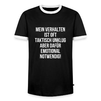 Mein Verhalten ist taktisch unklug aber notwendig - Männer Kontrast-T-Shirt - Schwarz/Weiß - Vorne - AI Model Female 172 light (172cm) & AI Model Male 178 light (178cm)
