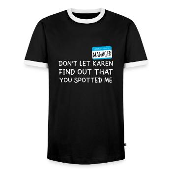 Bonjour Mon nom est Manager Je suis avec Karen Halloween - T-shirt contrasté Homme - noir/blanc - Devant - AI Model Female 172 light (172cm) & AI Model Male 178 light (178cm)