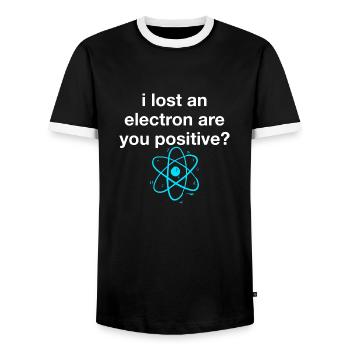 I Lost An Electron Are You Positive - Männer Kontrast-T-Shirt - Schwarz/Weiß - Vorne - AI Model Female 172 light (172cm) & AI Model Male 178 light (178cm)