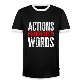 Taten sagen mehr als Worte - Motivationsgeschenk - Männer Kontrast-T-Shirt - Schwarz/Weiß - Vorne - AI Model Female 172 light (172cm) & AI Model Male 178 light (178cm)