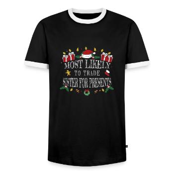 Tauscht am ehesten Schwester gegen Geschenke ein - Männer Kontrast-T-Shirt - Schwarz/Weiß - Vorne - AI Model Female 172 light (172cm) & AI Model Male 178 light (178cm)