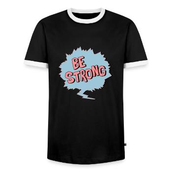 Be Strong - Men's Ringer Shirt - black/white - Front - AI Model Female 172 light (172cm) & AI Model Male 178 light (178cm)