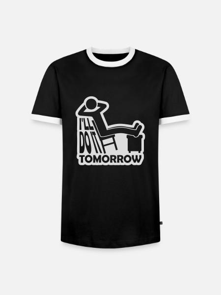 do it tomorrow quote - Men's Ringer Shirt - black/white