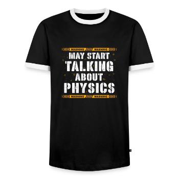 Warnung kann anfangen, über Physik zu sprechen - Männer Kontrast-T-Shirt - Schwarz/Weiß - Vorne - AI Model Female 172 light (172cm) & AI Model Male 178 light (178cm)