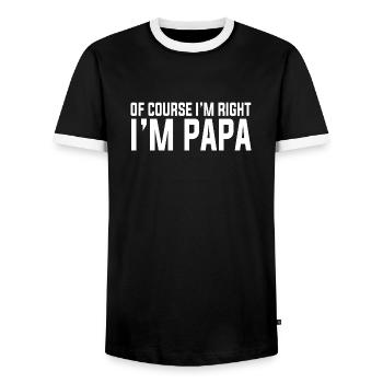 Natürlich habe ich recht, ich bin Papa, lustig, stur - Männer Kontrast-T-Shirt - Schwarz/Weiß - Vorne - AI Model Female 172 light (172cm) & AI Model Male 178 light (178cm)