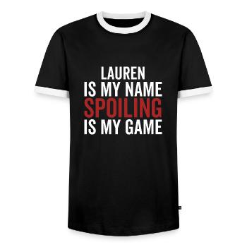 Lauren is My Name Spoiling is My Game - Men's Ringer Shirt - black/white - Front - AI Model Female 172 light (172cm) & AI Model Male 178 light (178cm)