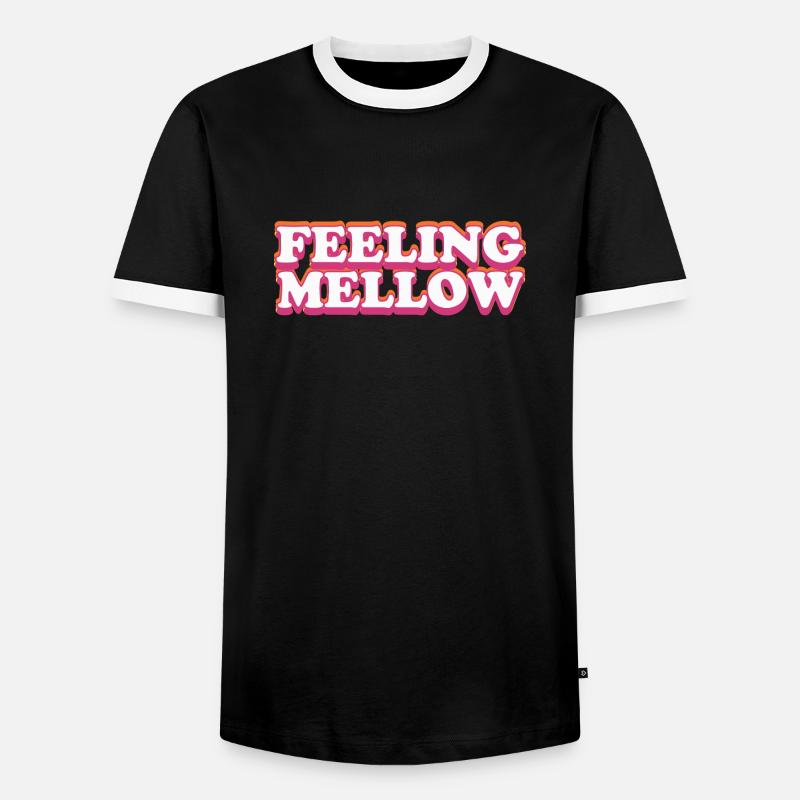 Feeling Mellow Bunter Spruch - Männer Kontrast-T-Shirt - Schwarz/Weiß