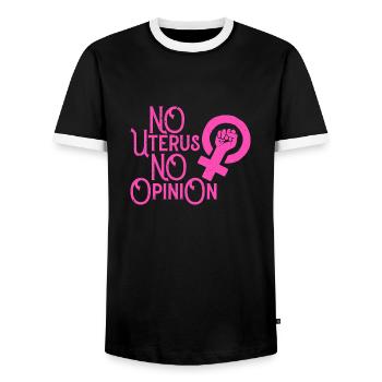 No Uterus No Opinion - Männer Kontrast-T-Shirt - Schwarz/Weiß - Vorne - AI Model Female 172 light (172cm) & AI Model Male 178 light (178cm)