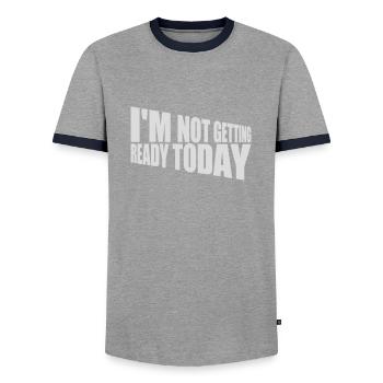 not getting ready today - Männer Kontrast-T-Shirt - Grau/Navy  - Vorne - AI Model Female 172 light (172cm) & AI Model Male 178 light (178cm)