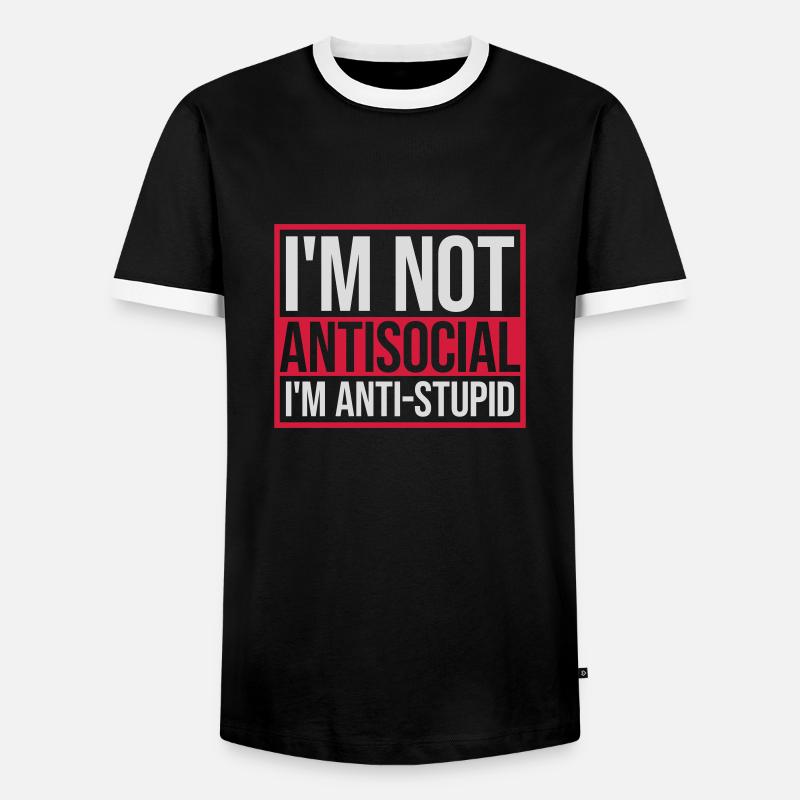 not antisocial anti stupid - Männer Kontrast-T-Shirt - Schwarz/Weiß
