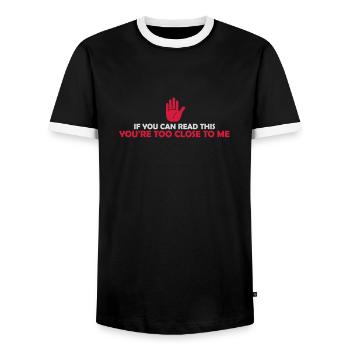too close to me - Men's Ringer Shirt - black/white - Front - AI Model Female 172 light (172cm) & AI Model Male 178 light (178cm)