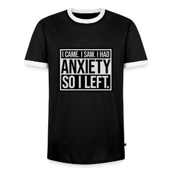 I had anxiety saying - Men's Ringer Shirt - black/white - Front - AI Model Female 172 light (172cm) & AI Model Male 178 light (178cm)