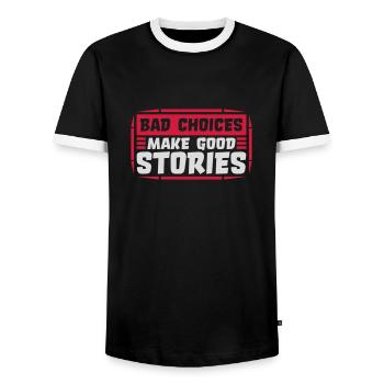 bad decisions great stories - Men's Ringer Shirt - black/white - Front - AI Model Female 172 light (172cm) & AI Model Male 178 light (178cm)