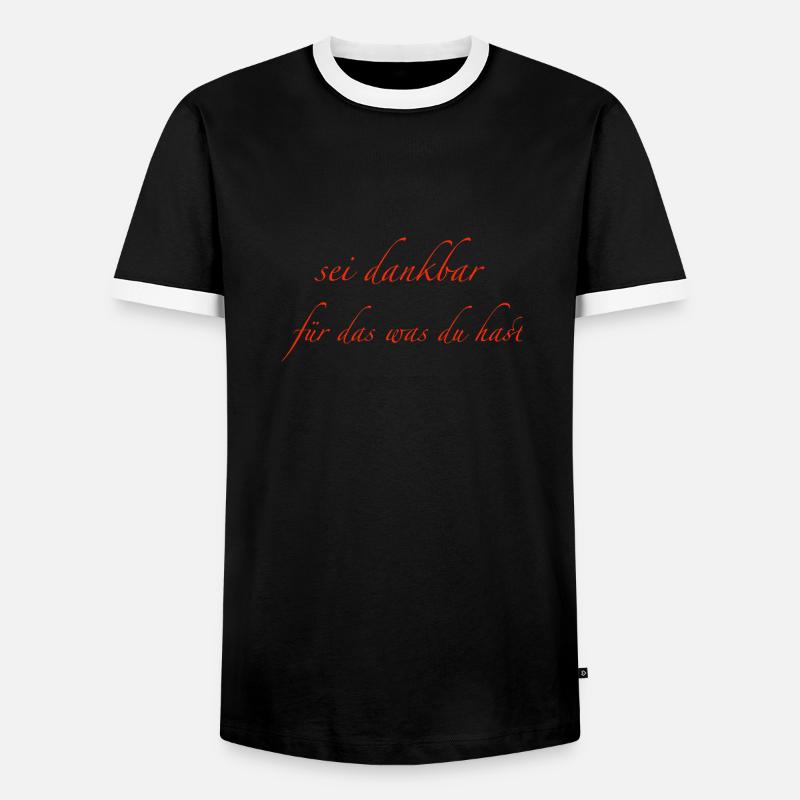 sei dankbar - Männer Kontrast-T-Shirt - Schwarz/Weiß