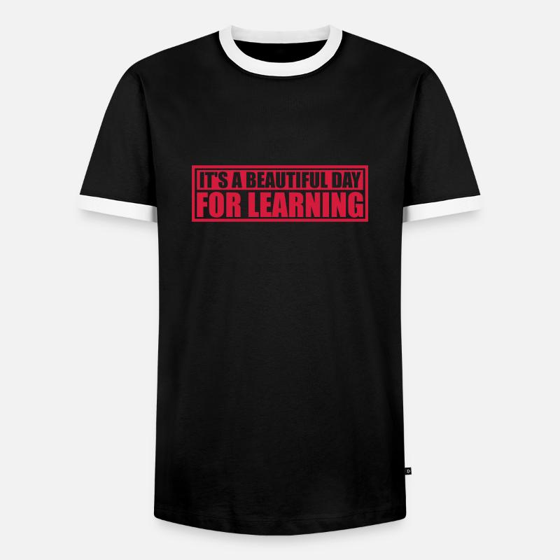 beautiful day for learning - Männer Kontrast-T-Shirt - Schwarz/Weiß