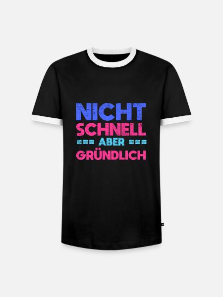 Nicht Schnell, Aber Gründlich - Männer Kontrast-T-Shirt - Schwarz/Weiß