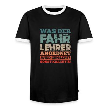 Was Der Fahrlehrer Anordnet Wird Gemacht - Männer Kontrast-T-Shirt - Schwarz/Weiß - Vorne - AI Model Female 172 light (172cm) & AI Model Male 178 light (178cm)