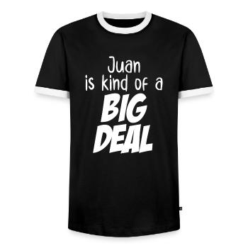 Juan is Kind of a Big Deal - Men's Ringer Shirt - black/white - Front - AI Model Female 172 light (172cm) & AI Model Male 178 light (178cm)
