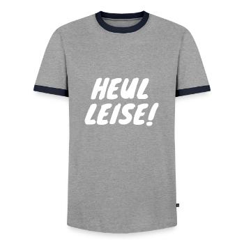 Heul leise, Geschenk, Geschenkidee, Spruch - Männer Kontrast-T-Shirt - Grau/Navy  - Vorne - AI Model Female 172 light (172cm) & AI Model Male 178 light (178cm)