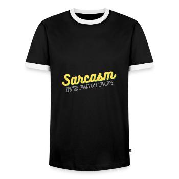 Sarcasm It's How I Hug - Men's Ringer Shirt - black/white - Front - AI Model Female 172 light (172cm) & AI Model Male 178 light (178cm)