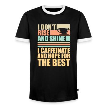 I Don't Rise And Shine I Caffeinate And Hope Witz - Männer Kontrast-T-Shirt - Schwarz/Weiß - Vorne - AI Model Female 172 light (172cm) & AI Model Male 178 light (178cm)