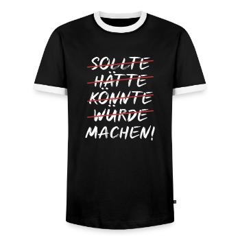 Executives should have, could, could make doers - Men's Ringer Shirt - black/white - Front - AI Model Female 172 light (172cm) & AI Model Male 178 light (178cm)