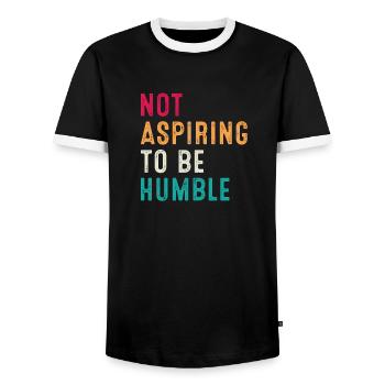 Not Aspiring to Be Humble Retro Vintage - Men's Ringer Shirt - black/white - Front - AI Model Female 172 light (172cm) & AI Model Male 178 light (178cm)