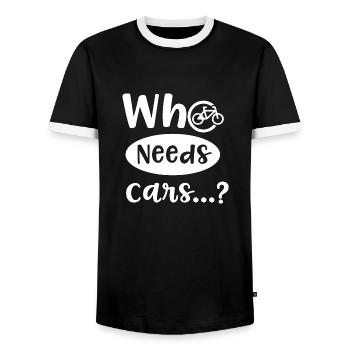 Who Needs Cars Ironic Quote Bicycle Environment - Men's Ringer Shirt - black/white - Front - AI Model Female 172 light (172cm) & AI Model Male 178 light (178cm)
