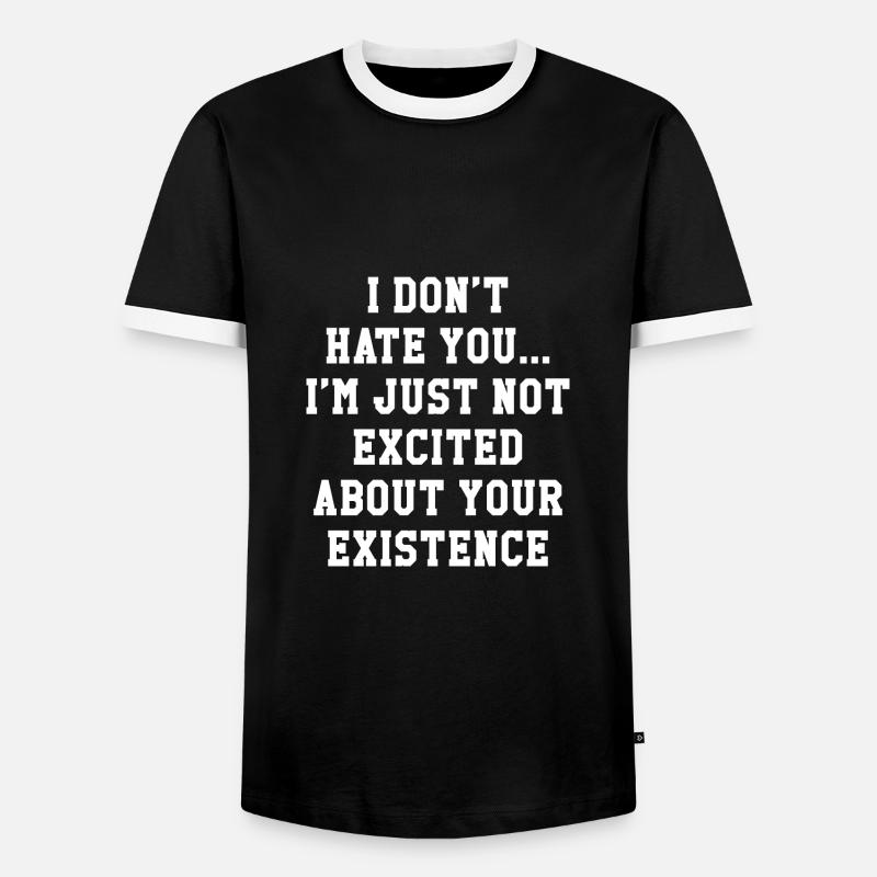 I Don't Hate You - Men's Ringer Shirt - black/white
