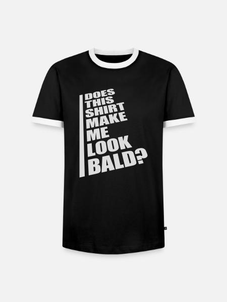 look bald shirt Quote - Men's Ringer Shirt - black/white