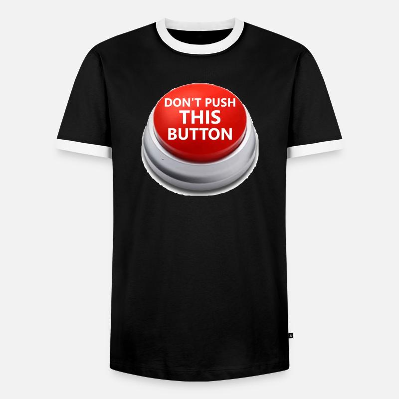 Don´t push this button - Männer Kontrast-T-Shirt - Schwarz/Weiß