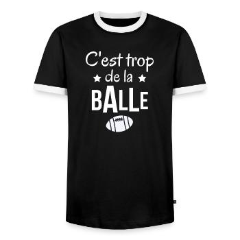 rugby, rugby humour, c'est trop de la balle - T-shirt contrasté Homme - noir/blanc - Devant - AI Model Female 172 light (172cm) & AI Model Male 178 light (178cm)