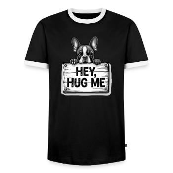 French Bulldog – Hey, Hug Me Dog Lover Art - Men's Ringer Shirt - black/white - Front - AI Model Female 172 light (172cm) & AI Model Male 178 light (178cm)