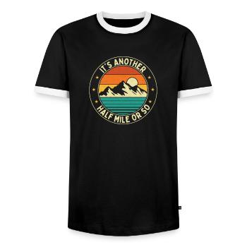 Es ist noch eine halbe Meile oder so Wanderweg-Humor - Männer Kontrast-T-Shirt - Schwarz/Weiß - Vorne - AI Model Female 172 light (172cm) & AI Model Male 178 light (178cm)