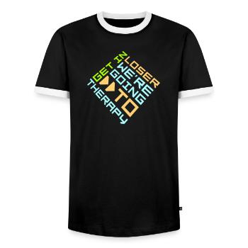 Get In Loser We're Going To Therapy Therapie Logo - Men's Ringer Shirt - black/white - Front - AI Model Female 172 light (172cm) & AI Model Male 178 light (178cm)