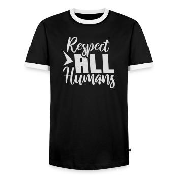 Respect All Humans Statement Humanity Saying - Men's Ringer Shirt - black/white - Front - AI Model Female 172 light (172cm) & AI Model Male 178 light (178cm)