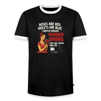 Watch Enough Murder Shows Never Found - Men's Ringer Shirt - black/white - Front - AI Model Female 172 light (172cm) & AI Model Male 178 light (178cm)