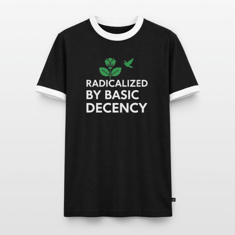 Radicalized By Basic Decency Statement shirt decal Men's Ringer Shirt