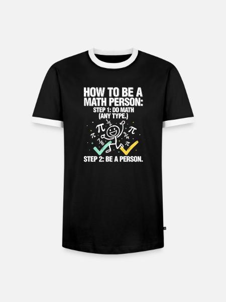 Wie man ein Mathe-T-Shirt wird - Männer Kontrast-T-Shirt - Schwarz/Weiß