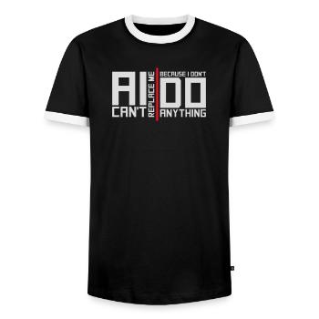AI Can't Replace Me I Don't Do Anything Humor Joke - Men's Ringer Shirt - black/white - Front - AI Model Female 172 light (172cm) & AI Model Male 178 light (178cm)