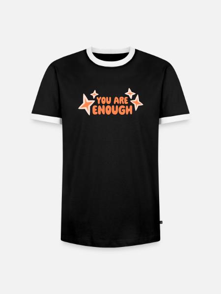 You Are Enough Self Love Motivational Quote - Men's Ringer Shirt - black/white