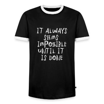 quote quote motivation inspiration impossible - Men's Ringer Shirt - black/white - Front - AI Model Female 172 light (172cm) & AI Model Male 178 light (178cm)