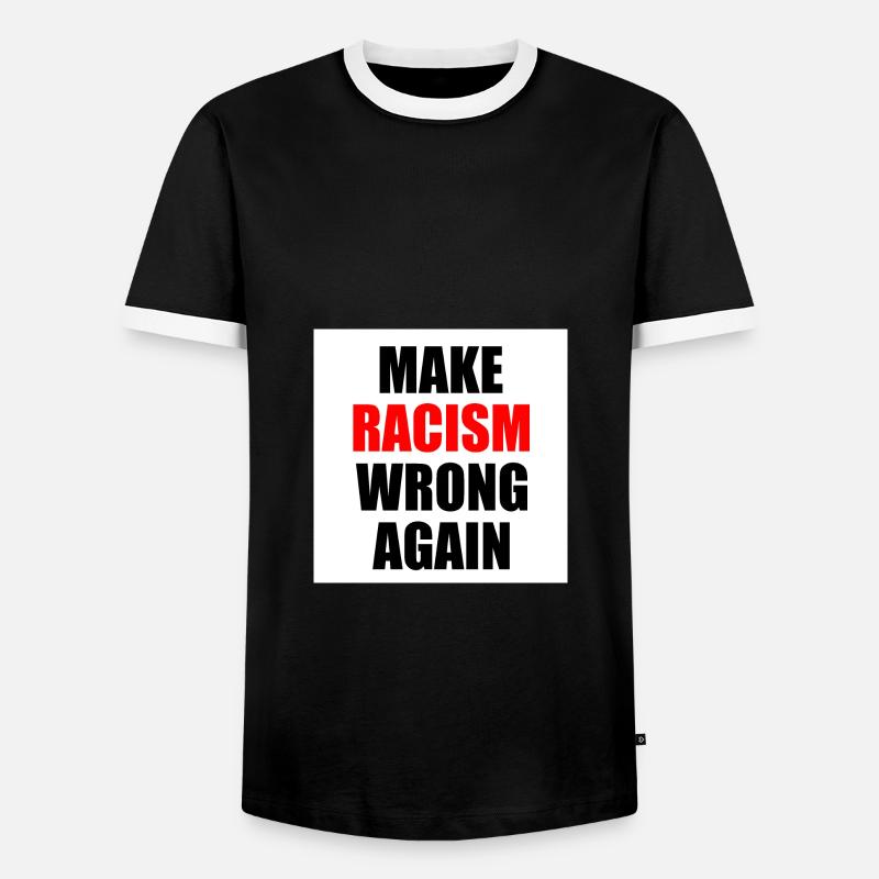 make racism wrong again - Männer Kontrast-T-Shirt - Schwarz/Weiß