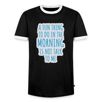 not talk to me - Männer Kontrast-T-Shirt - Schwarz/Weiß - Vorne - AI Model Female 172 light (172cm) & AI Model Male 178 light (178cm)