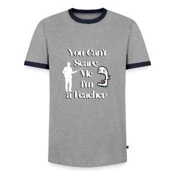 Du kannst mich nicht erschrecken, ich bin Lehrerin - Männer Kontrast-T-Shirt - Grau/Navy  - Vorne - AI Model Female 172 light (172cm) & AI Model Male 178 light (178cm)