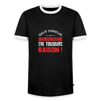 J'ai toujours raison ! - T-shirt contrasté Homme - noir/blanc - Devant - AI Model Female 172 light (172cm) & AI Model Male 178 light (178cm)